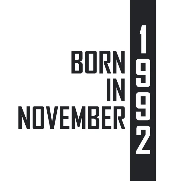 Kasım 1992 Doğumlu Kasım 1992 Doğanlar Için Doğum Günü Kutlaması — Stok Vektör