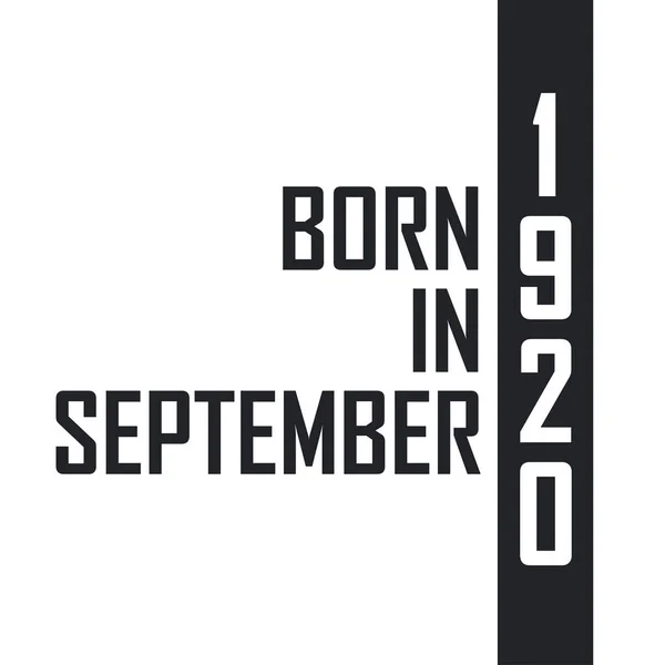 Γεννήθηκε Τον Σεπτέμβριο Του 1920 Γιορτή Γενεθλίων Για Όσους Γεννήθηκαν — Διανυσματικό Αρχείο