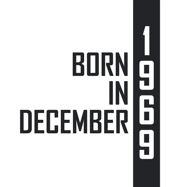 Aralık 1969 Doğumlu Aralık 1969 Doğanlar Için Doğum Günü Kutlaması — Stok Vektör