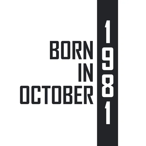 Ekim 1981 Doğumlu — Stok Vektör