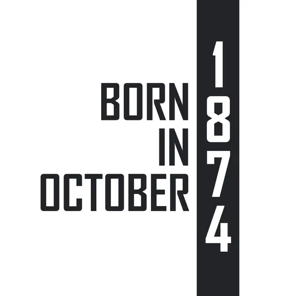 1874年10月出生 — 图库矢量图片