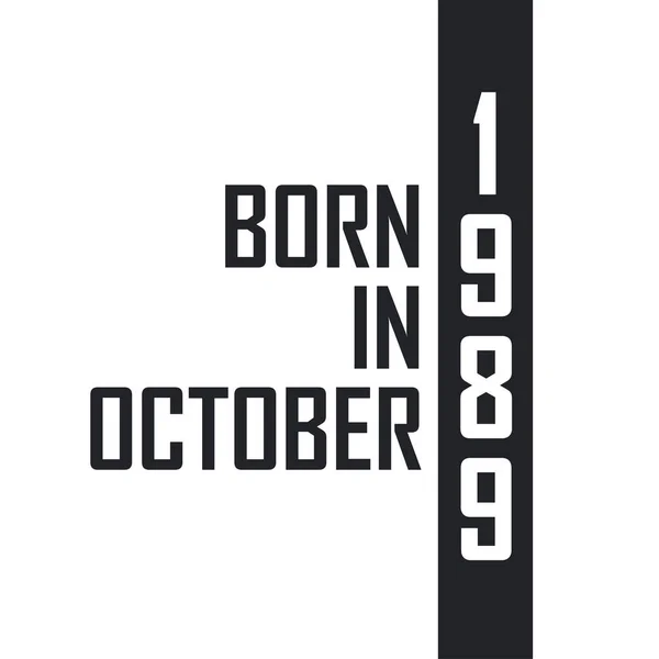 Nacido Octubre 1989 — Vector de stock