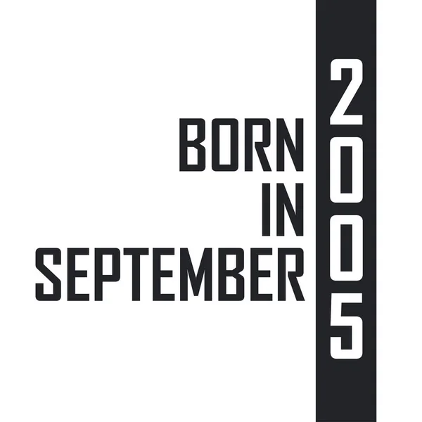 Eylül 2005 Doğumlu Eylül 2005 Doğanlar Için Doğum Günü Kutlaması — Stok Vektör