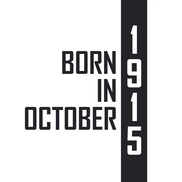 Nascido Outubro 1915 —  Vetores de Stock