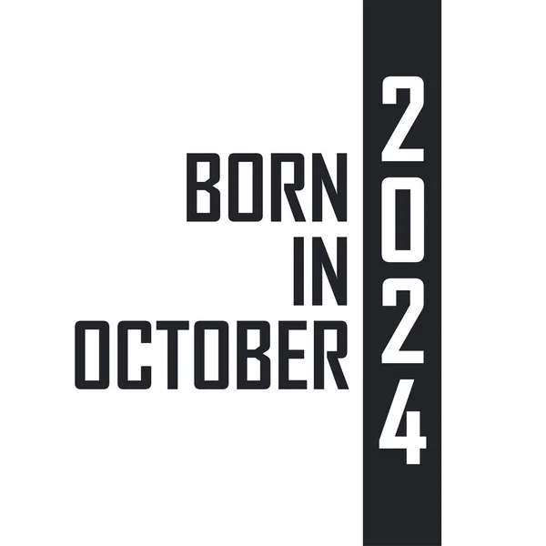 Γεννήθηκε Τον Οκτώβριο Του 2024 — Διανυσματικό Αρχείο