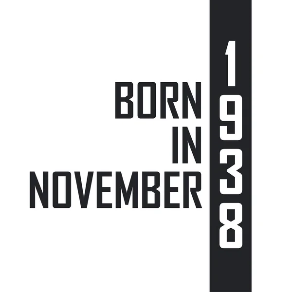 Kasım 1938 Doğumlu Kasım 1938 Doğanlar Için Doğum Günü Kutlaması — Stok Vektör