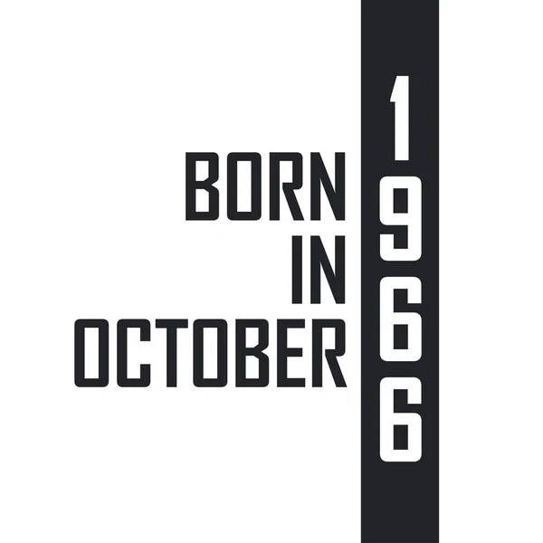 Nacido Octubre 1966 — Archivo Imágenes Vectoriales
