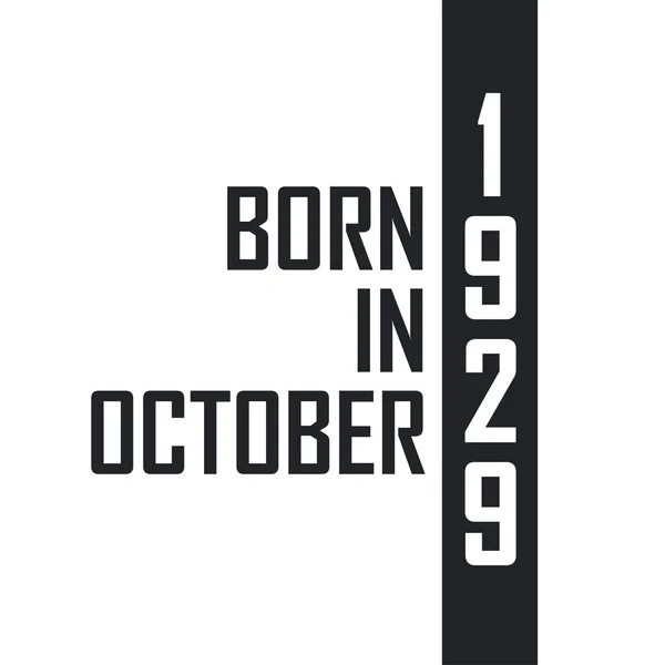 Geboren Oktober 1929 — Stockvector