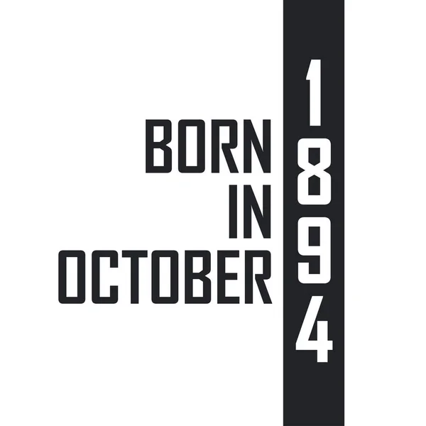 Γεννήθηκε Τον Οκτώβριο Του 1894 — Διανυσματικό Αρχείο