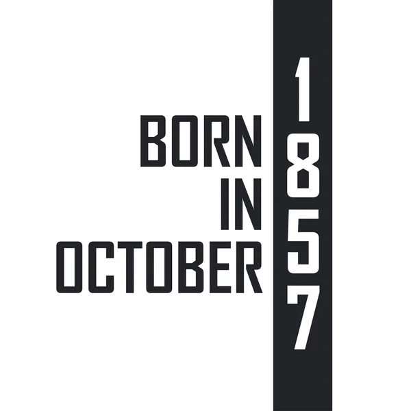 Nascido Outubro 1857 — Vetor de Stock