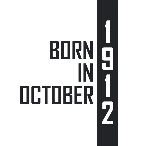 Born October 1912 — Stock Vector