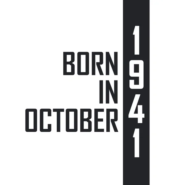 Nascido Outubro 1941 —  Vetores de Stock