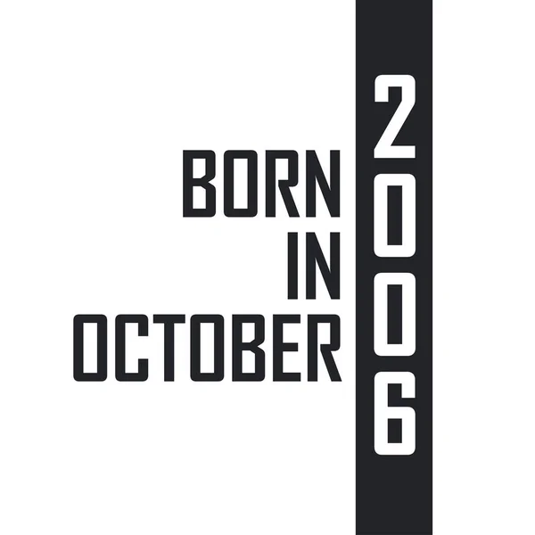 Γεννηθείς Τον Οκτώβριο Του 2006 — Διανυσματικό Αρχείο
