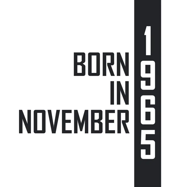 Kasım 1965 Doğumlu Kasım 1965 Doğanlar Için Doğum Günü Kutlaması — Stok Vektör