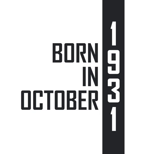 Geboren Oktober 1931 — Stockvector
