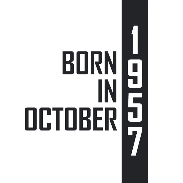 Γεννήθηκε Τον Οκτώβριο Του 1957 — Διανυσματικό Αρχείο