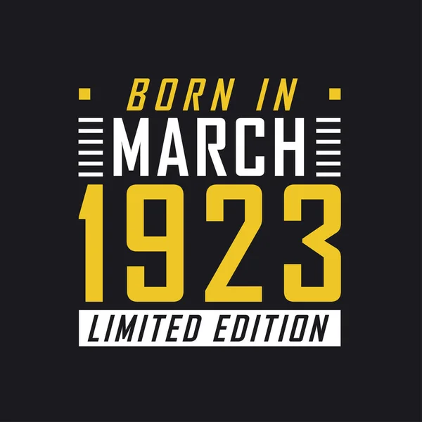 Родился Марте 1923 Года Limited Edition Футболка Лимитированной Серии 1923 — стоковый вектор