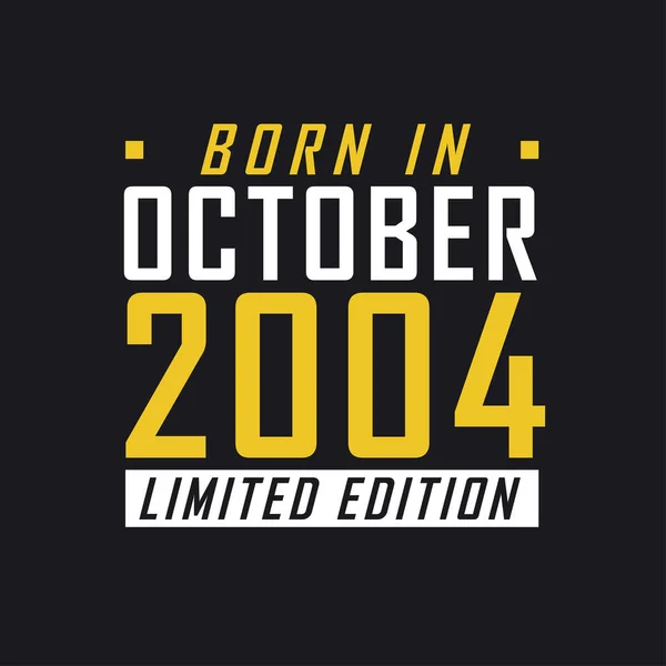 2004年10月生まれ 2004年限定Tシャツ — ストックベクタ