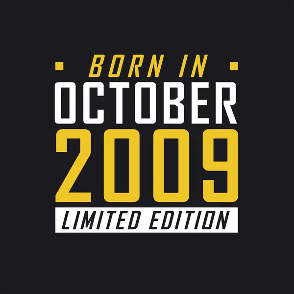 2009年10月生まれ 2009年限定Tシャツ — ストックベクタ