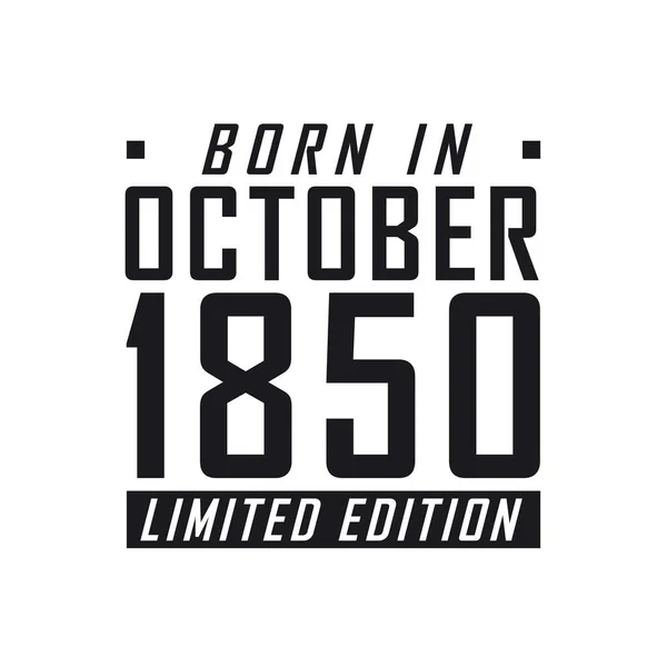 Родился Октябре 1850 Года День Рождения Тех Родился Октябре 1850 — стоковый вектор