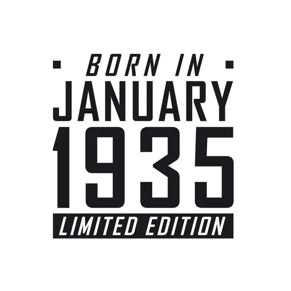 Γεννήθηκε Τον Ιανουάριο Του 1935 Limited Edition Γιορτή Γενεθλίων Για — Διανυσματικό Αρχείο