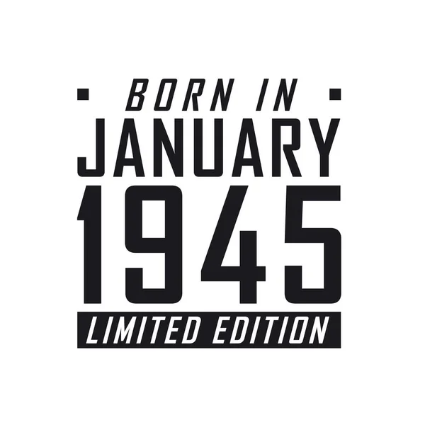 Родился Январе 1945 Года День Рождения Тех Родился Январе 1945 — стоковый вектор