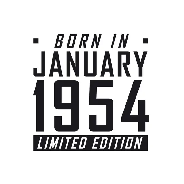 Γεννήθηκε Τον Ιανουάριο Του 1954 Limited Edition Γιορτή Γενεθλίων Για — Διανυσματικό Αρχείο