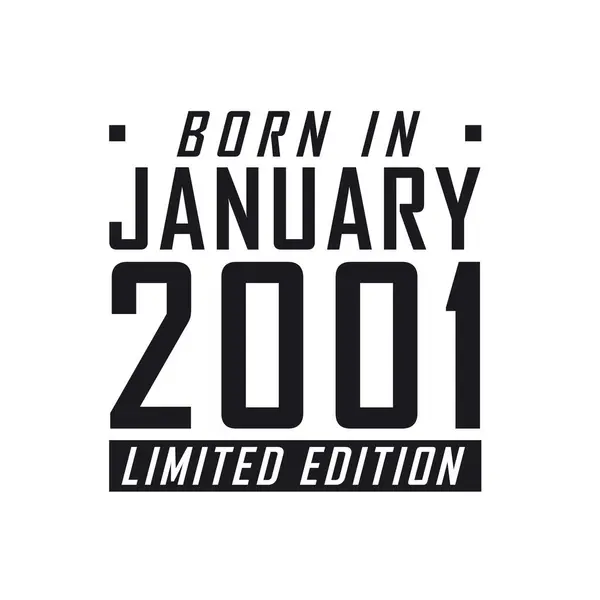 2001年1月限定発売 2001年1月生まれの人の誕生日のお祝い — ストックベクタ