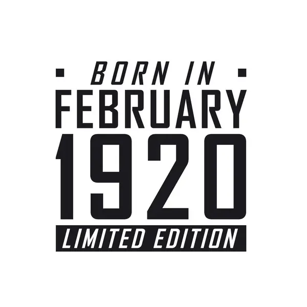 Γεννήθηκε Τον Φεβρουάριο Του 1920 Στην Limited Edition Εορτασμός Γενεθλίων — Διανυσματικό Αρχείο