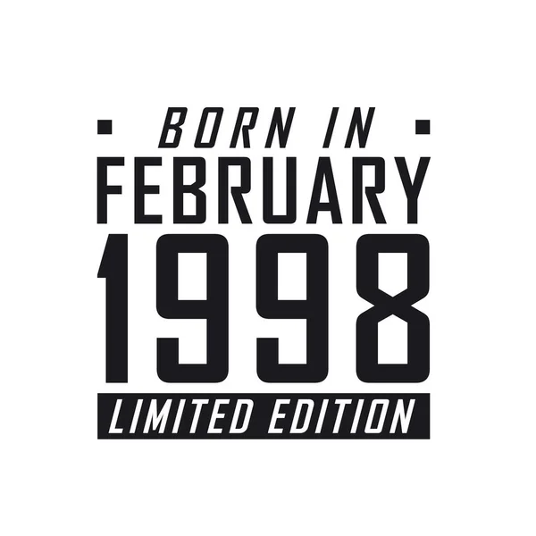 Γεννήθηκε Τον Φεβρουάριο 1998 Στην Limited Edition Εορτασμός Γενεθλίων Για — Διανυσματικό Αρχείο