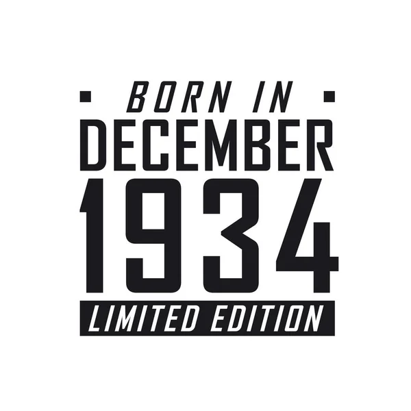 Γεννήθηκε Τον Δεκέμβριο Του 1934 Γιορτή Γενεθλίων Για Όσους Γεννήθηκαν — Διανυσματικό Αρχείο