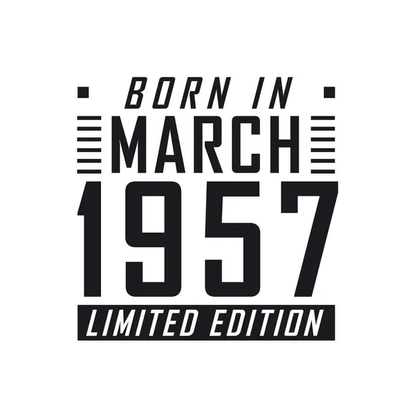 Родился Марте 1957 Года День Рождения Тех Родился Марте 1957 — стоковый вектор