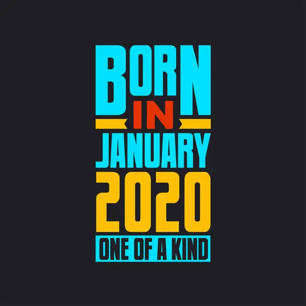 Geboren Januari 2020 Uniek Proud 2020 Verjaardagscadeau — Stockvector