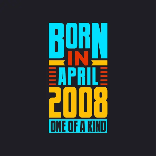 Γεννήθηκε Τον Απρίλιο Του 2008 Μοναδικό Στο Είδος Του Περήφανος — Διανυσματικό Αρχείο