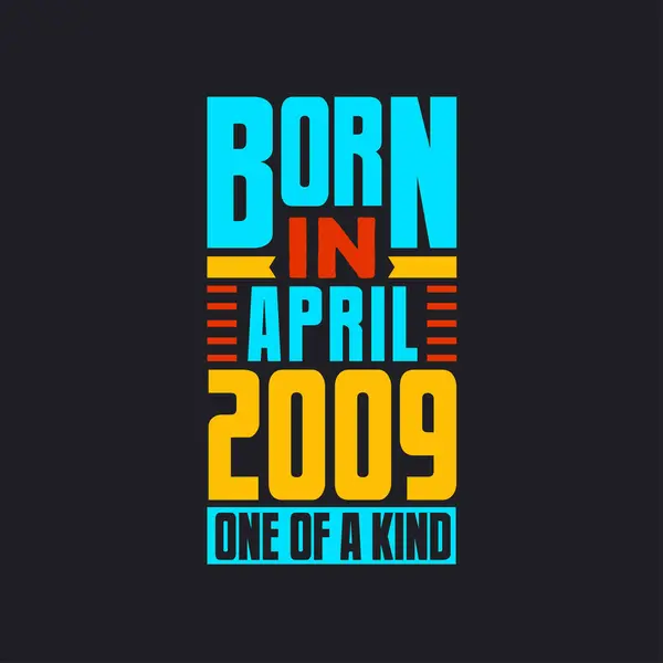 Γεννήθηκε Τον Απρίλιο Του 2009 Μοναδικό Στο Είδος Του Περήφανος — Διανυσματικό Αρχείο