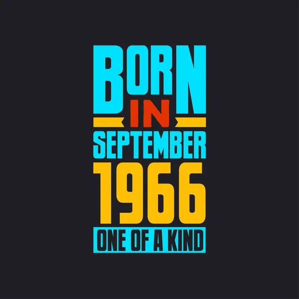 Geboren September 1966 Uniek Trots 1966 Verjaardagscadeau — Stockvector