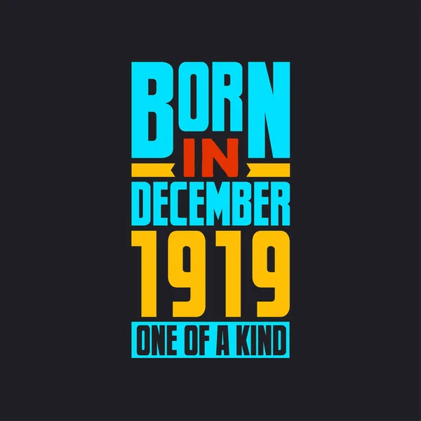 Γεννήθηκε Τον Δεκέμβριο Του 1919 Μοναδικό Στο Είδος Του Περήφανο — Διανυσματικό Αρχείο