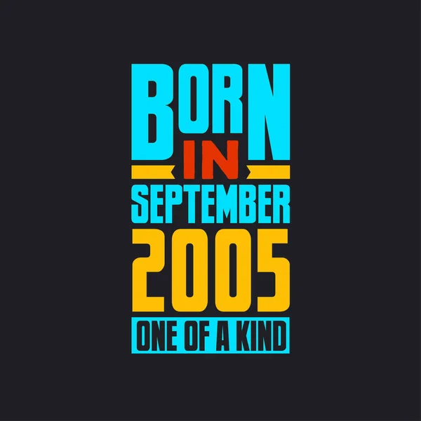 Γεννήθηκε Τον Σεπτέμβριο Του 2005 Μοναδικό Στο Είδος Του Περήφανος — Διανυσματικό Αρχείο