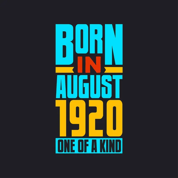 Γεννήθηκε Τον Αύγουστο Του 1920 Μοναδικό Στο Είδος Του Περήφανος — Διανυσματικό Αρχείο