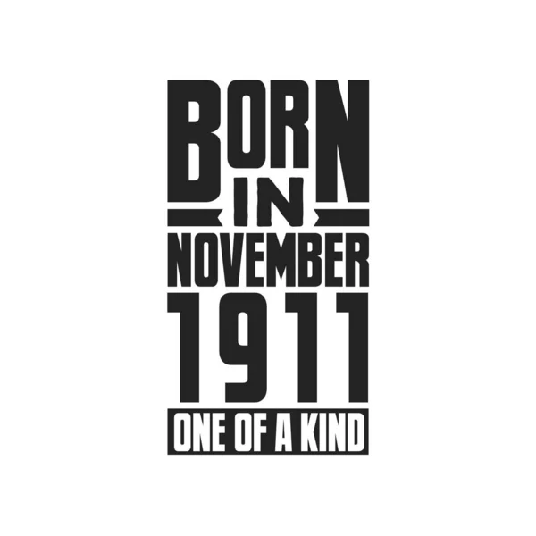 Γεννήθηκε Τον Νοέμβριο Του 1911 Σχέδια Γενεθλίων Για Νοέμβριο Του — Διανυσματικό Αρχείο