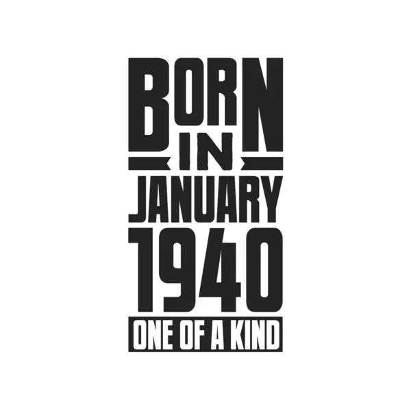 Γεννήθηκε Τον Ιανουάριο Του 1940 Σχέδια Γενεθλίων Για Τον Ιανουάριο — Διανυσματικό Αρχείο
