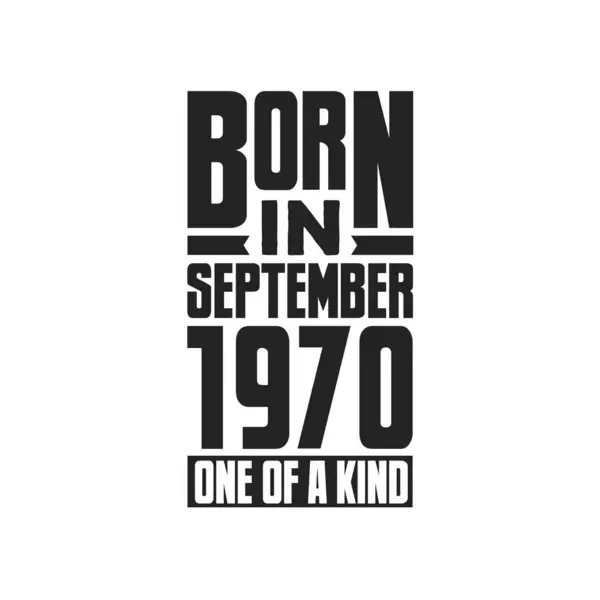 Γεννήθηκε Τον Σεπτέμβριο Του 1970 Σχέδια Γενεθλίων Για Σεπτέμβριο 1970 — Διανυσματικό Αρχείο