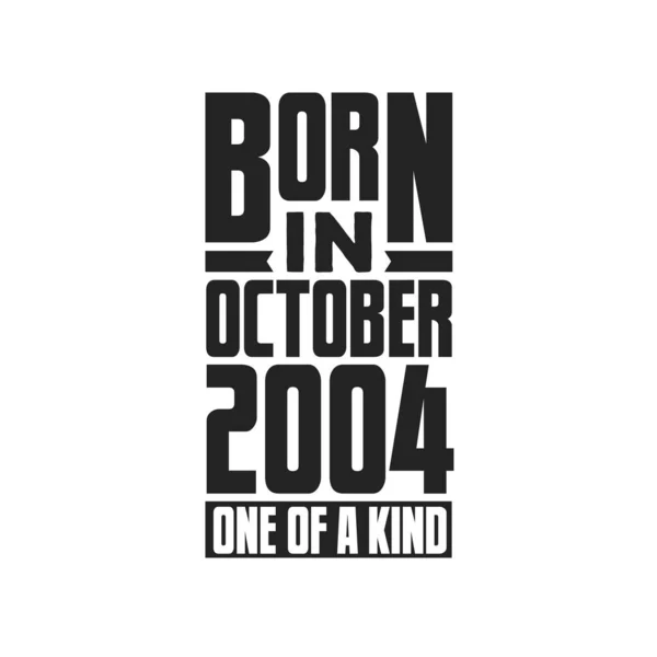 Γεννήθηκε Τον Οκτώβριο Του 2004 Σχέδια Γενεθλίων Για Τον Οκτώβριο — Διανυσματικό Αρχείο