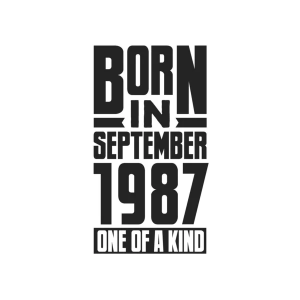 Γεννήθηκε Τον Σεπτέμβριο Του 1987 Σχέδια Γενεθλίων Για Σεπτέμβριο 1987 — Διανυσματικό Αρχείο