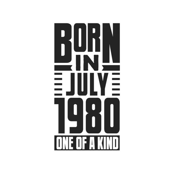 Γεννήθηκε Τον Ιούλιο Του 1980 Σχέδια Γενεθλίων Για Τον Ιούλιο — Διανυσματικό Αρχείο