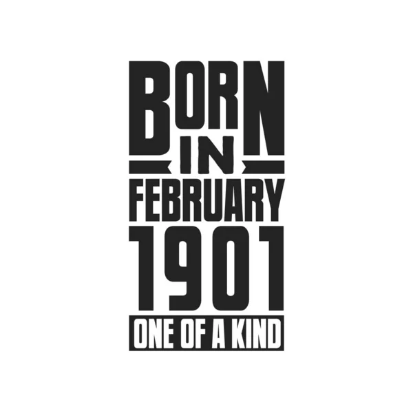 Γεννήθηκε Τον Φεβρουάριο Του 1901 Σχέδια Γενεθλίων Για Τον Φεβρουάριο — Διανυσματικό Αρχείο