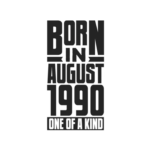 Γεννήθηκε Τον Αύγουστο Του 1990 Σχέδια Γενεθλίων Για Τον Αύγουστο — Διανυσματικό Αρχείο