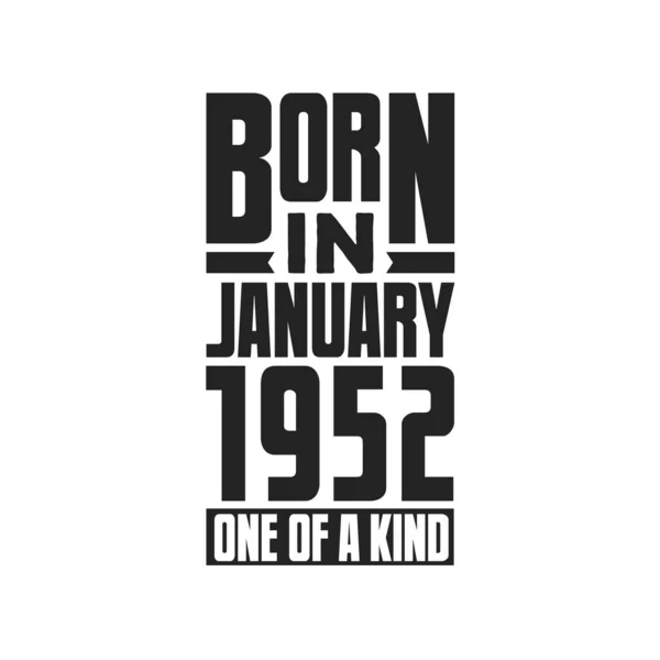 Γεννήθηκε Τον Ιανουάριο Του 1952 Σχέδια Γενεθλίων Για Τον Ιανουάριο — Διανυσματικό Αρχείο