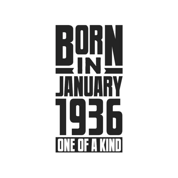 Γεννήθηκε Τον Ιανουάριο Του 1936 Σχέδια Γενεθλίων Για Τον Ιανουάριο — Διανυσματικό Αρχείο