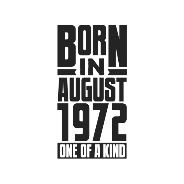 Γεννήθηκε Τον Αύγουστο Του 1972 Σχέδια Γενεθλίων Για Τον Αύγουστο — Διανυσματικό Αρχείο